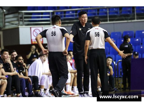 CBA总决赛激烈纷争两队因裁判问题情绪高涨